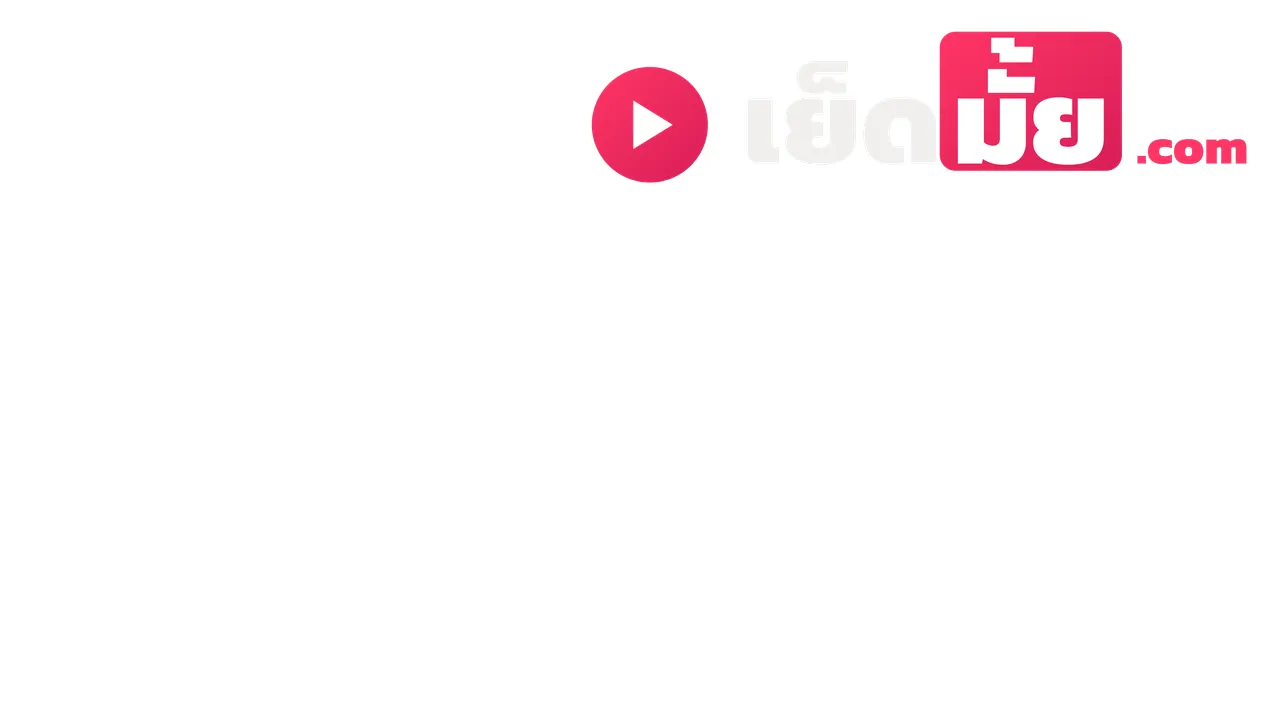 คลิปหลุด สาวทรงซ้อโดนแอบถ่ายขณะเย็ดตามสเต็ป เก็บคลิปไว้ดมควยตอนหีควยแตดแบบชัดๆ